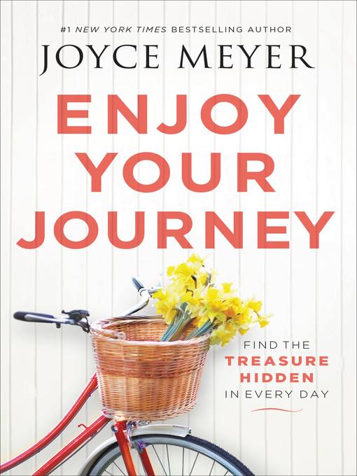 Title details for Enjoy Your Journey by Joyce Meyer - Wait list